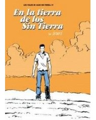 EN LA TIERRA DE LOS SIN TIERRA