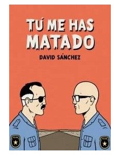 TU ME HAS MATADO 2ªED