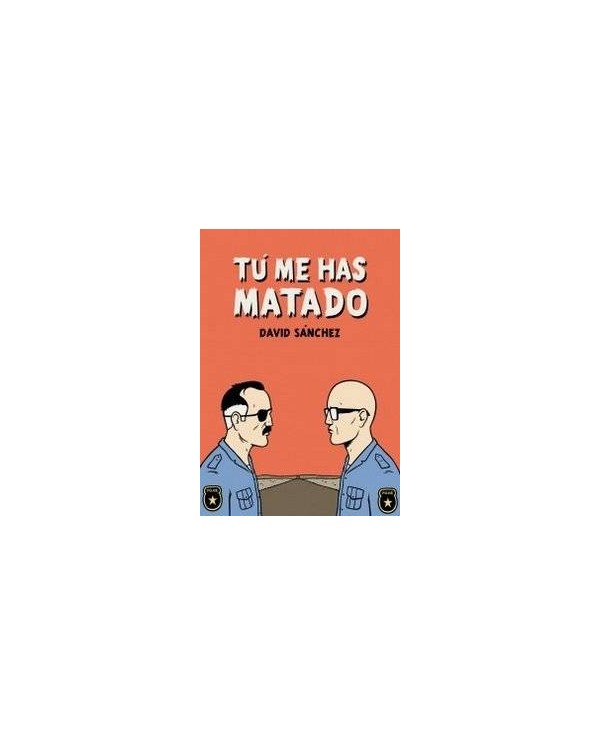 TU ME HAS MATADO 2ªED