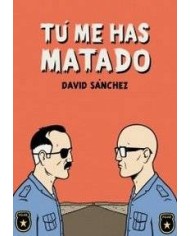 TU ME HAS MATADO 2ªED