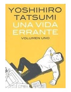 UNA VIDA ERRANTE VOL,1