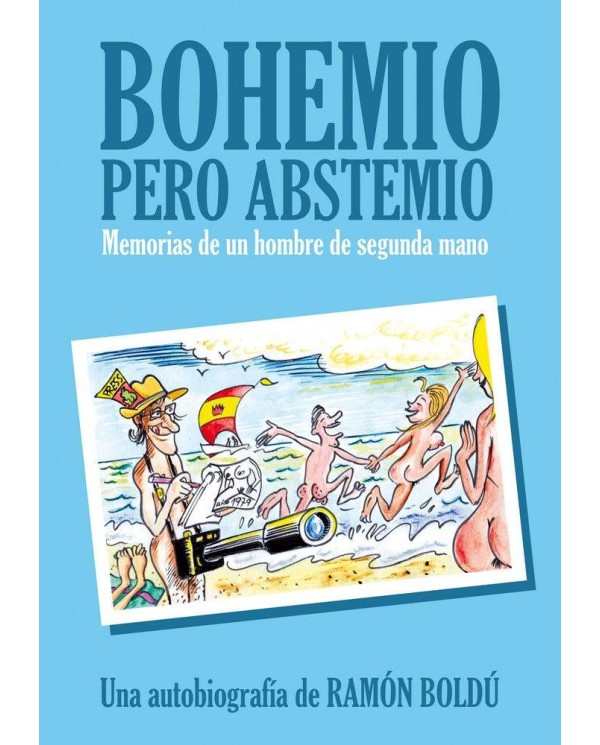 BOHEMIO PERO ABSTEMIO