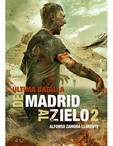 DE MADRID AL ZIELO 2 ULTIMA BATALLA 978841593240 DOLMEN EDICIONES 1...