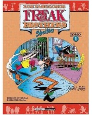 LOS FABULOSOS FREAK BROTHERS INTEGRAL VOLUMEN 01