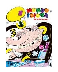 MUNDO IDIOTA. TOMO 3