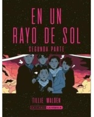 EN UN RAYO DE SOL (SEGUNDA PARTE)
