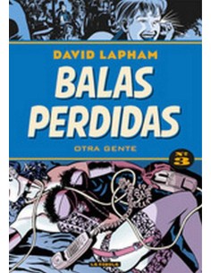 BALAS PERDIDAS 03. OTRA GENTE