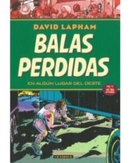 BALAS PERDIDAS 02. EN ALGUN LUGAR DEL OESTE