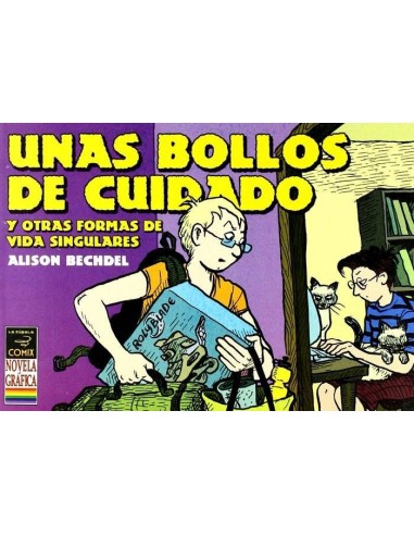 UNAS BOLLOS DE CUIDADO Y OTRAS FORMAS DE VIDA SINGULARES UNAS BOLLOS DE CUIDADO Y OTRAS FORMAS DE VIDA SINGULARES