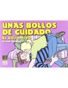 UNAS BOLLOS DE CUIDADO: AL ROJO VIVO UNAS BOLLOS DE CUIDADO: AL ROJO VIVO