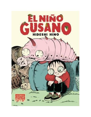 EL NIÑO GUSANO (MANGA TERROR) EL NIÑO GUSANO (MANGA TERROR)
