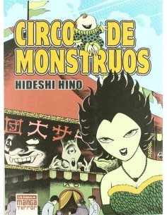 CIRCO DE MONSTRUOS (MANGA TERROR) CIRCO DE MONSTRUOS (MANGA TERROR)