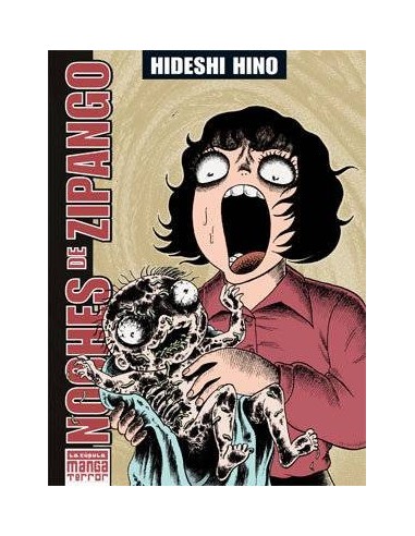 LAS NOCHES DE ZIPANGO (MANGA TERROR) LAS NOCHES DE ZIPANGO (MANGA TERROR)