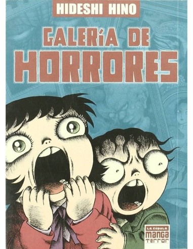 GALERIA DE HORRORES GALERIA DE HORRORES
