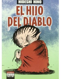 EL HIJO DEL DIABLO (MANGA TERROR) EL HIJO DEL DIABLO (MANGA TERROR)