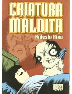 CRIATURA MALDITA CRIATURA MALDITA