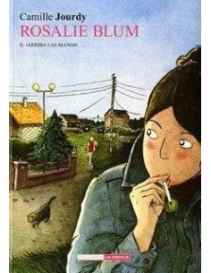 ROSALIE BLUM 2, ­ARRIBA LAS MANOS!