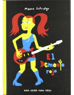 EL DEMONIO ROJO. SIGA USTED TODO TIESO