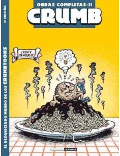 CRUMB 11. EL DESQUICIADO MUNDO DE LOS CRUMBTOONS