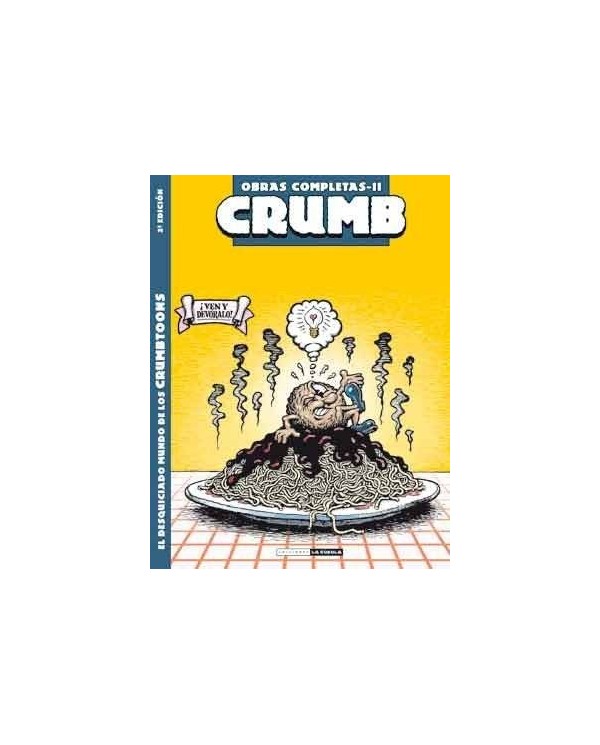 CRUMB 11. EL DESQUICIADO MUNDO DE LOS CRUMBTOONS