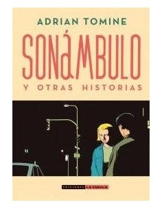 SONAMBULO Y OTRAS HISTORIAS (NUEVA EDICION)