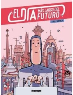 EL DIA MAS LARGO DEL FUTURO
