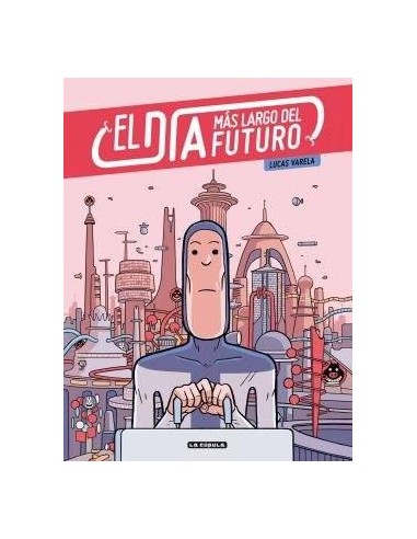 EL DIA MAS LARGO DEL FUTURO EL DIA MAS LARGO DEL FUTURO