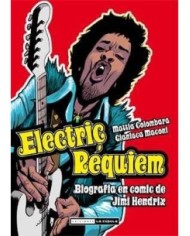 ELECTRIC REQUIEM. BIOGRAFIA EN COMIC DE JIMI HENDRIX