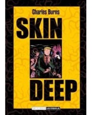 SKIN DEEP