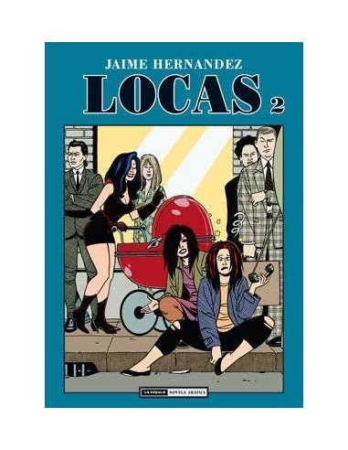 LOCAS 2. 2ª EDICION LOCAS 2. 2ª EDICION