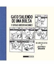 GATO SALIENDO DE UNA BOLSA Y OTRAS OBSERVACIONES (ED. RUSTICA) GATO SALIENDO DE UNA BOLSA Y OTRAS OBSERVACIONES (ED. RUSTICA)
