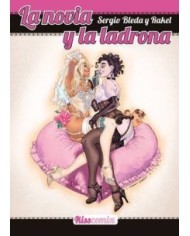 LA NOVIA Y LA LADRONA