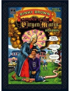 BINKY BROWN CONOCE A LA VIRGEN MARIA