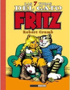 LAS 7 VIDAS DEL GATO FRITZ (CARTONE)