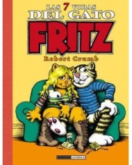 LAS 7 VIDAS DEL GATO FRITZ (CARTONE)
