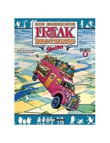 FREAK BROTHERS INTEGRAL 02 (RUSTICA) FREAK BROTHERS INTEGRAL 02 (RUSTICA)