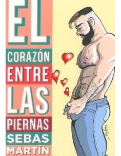 EL CORAZON ENTRE LAS PIERNAS EL CORAZON ENTRE LAS PIERNAS