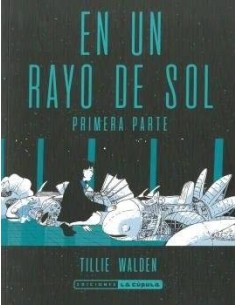 EN UN RAYO DE SOL (PRIMERA PARTE) EN UN RAYO DE SOL (PRIMERA PARTE)