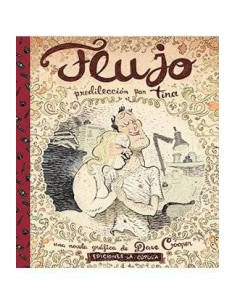FLUJO. PREDILECCION POR TINA(RUSTICA)