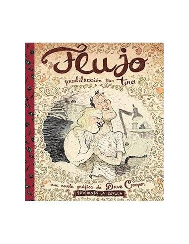 FLUJO. PREDILECCION POR TINA(RUSTICA) FLUJO. PREDILECCION POR TINA(RUSTICA)