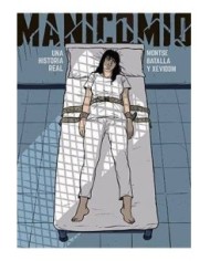 MANICOMIO. UNA HISTORIA REAL