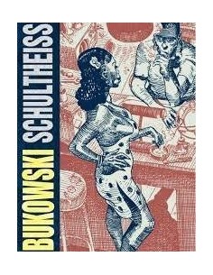 BUKOWSKI SHULTHEISS (RUSTICA 4ª EDICION) BUKOWSKI SHULTHEISS (RUSTICA 4ª EDICION)