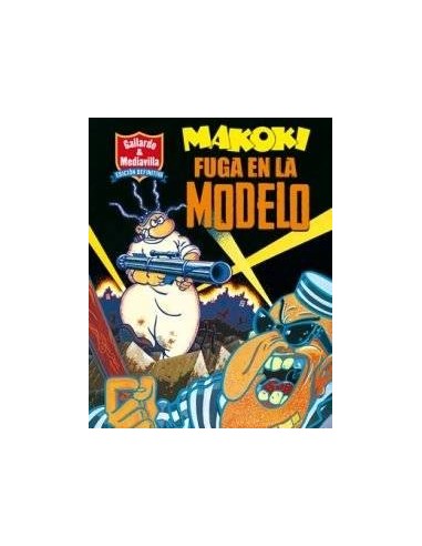 MAKOKI: FUGA EN LA MODELO (RUSTICA) MAKOKI: FUGA EN LA MODELO (RUSTICA)