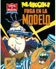 MAKOKI: FUGA EN LA MODELO (RUSTICA)