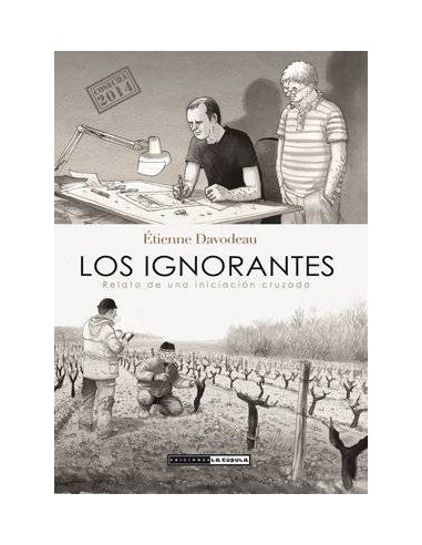 LOS IGNORANTES (ED. RUSTICA) (COSECHA 2017) LOS IGNORANTES (ED. RUSTICA) (COSECHA 2017)