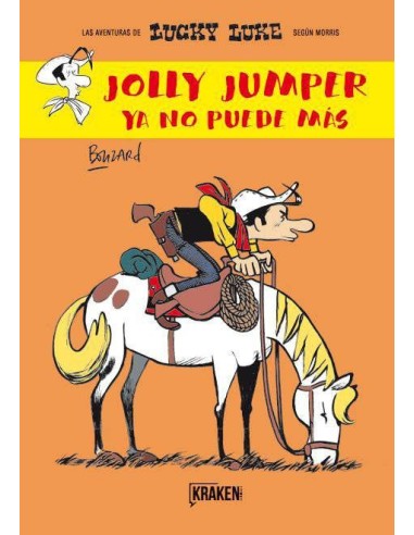 LUCKY LUKE. JOLLY JUMPER YA NO PUEDE MAS