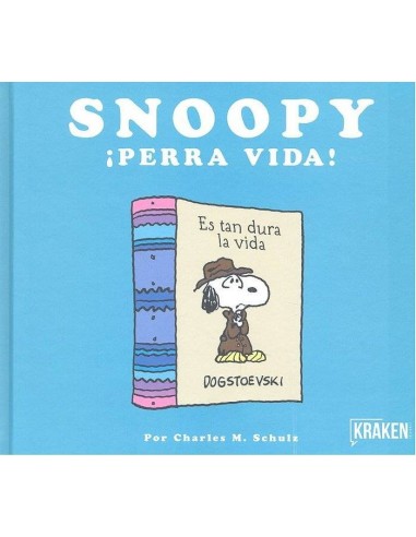 SNOOPY PERRA VIDA