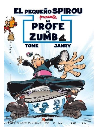 PEQUEÑO SPIROU MI PROFE DE ZUMBA