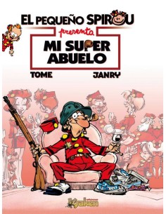 PEQUEÑO SPIROU MI SUPER ABUELO