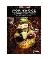 WORMWOOD VOL.I PUTREFACTO CABALLERO
